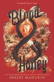 Blood & Honey (Serpent & amp Dove 2) by Shelby Mahurin