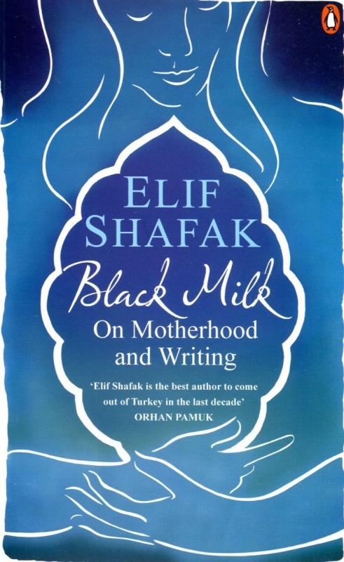 شير سياه black milk elif shafak