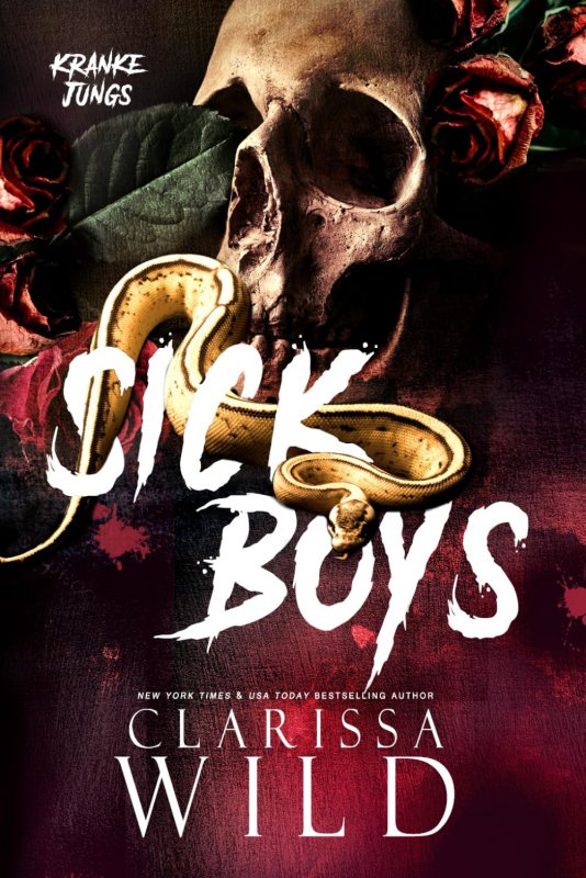 پسران بیمار Sick Boys by Clarissa Wild