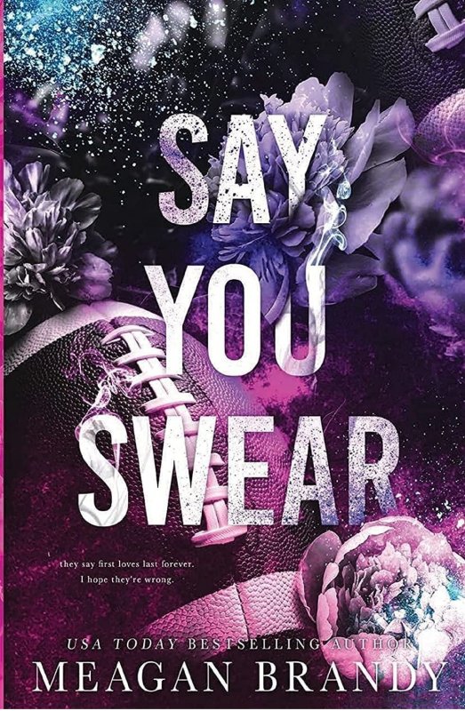 Say You Swear (رمان بگو متاسفی )