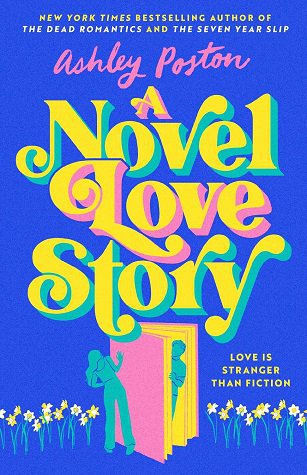 نول لاو استوری A Novel Love Story