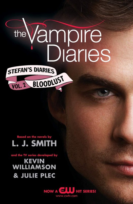 خاطرات خون‌آشام استفن ۲: تشنگی خون The Vampire Diaries Stefans Diaries vol2: Bloodlust