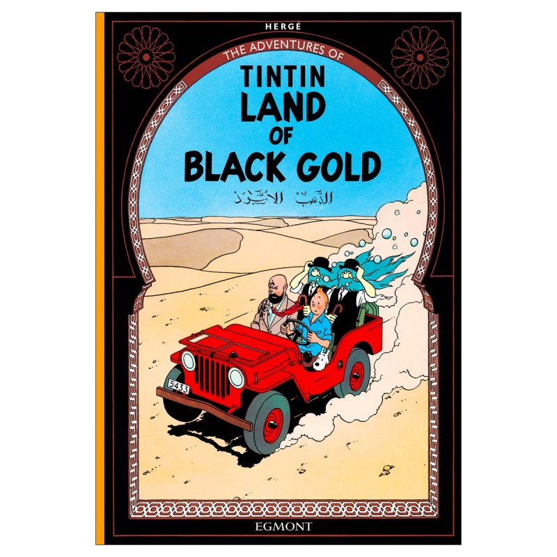 تن تن سرزمین طلای سیاه Tintin Land of Black Gold