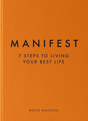 7 گام را برای داشتن بهترین زندگی نشان دهید Manifest 7 Steps to Living Your Best Life