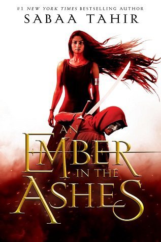 اخگر در خاکستر An Ember in the Ashes (An Ember in the Ashes 1)