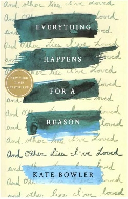 هر اتفاقی دلیلی دارد Everything Happens for a Reason And Other Lies I've Loved