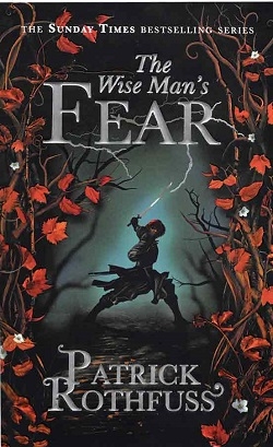 ترس مرد فرزانه - سرگذشت شاه کش The Wise Mans Fear - The Kingkiller Chronicle 2