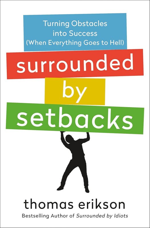 احاطه شده توسط شکست ها Surrounded by Setbacks