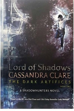 ارباب سایه ها Lord of Shadows The Dark Artifices 2