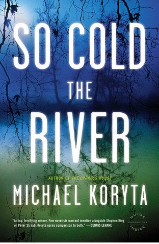 بنابراین رودخانه را سرد کنید So Cold the River