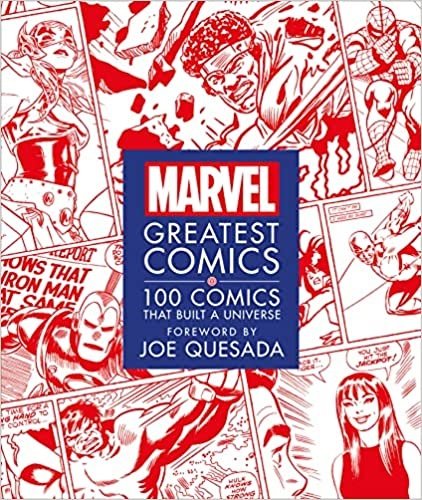 بهترین کمیک های مارول Marvel Greatest Comics 100 Comics that Built a Universe