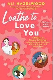 تنفر از دوست داشتن شما Loathe To Love You