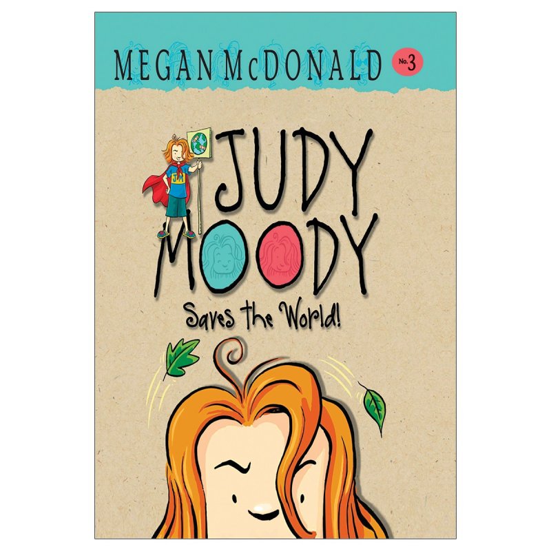 جودی مودی دنیا را نجات می‌دهد! 3 !Judy Moody Saves the World