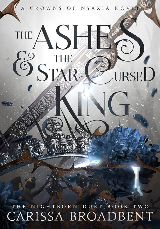 خاکستر و پادشاه نفرین شده ستاره The Ashes and the Star-Cursed King