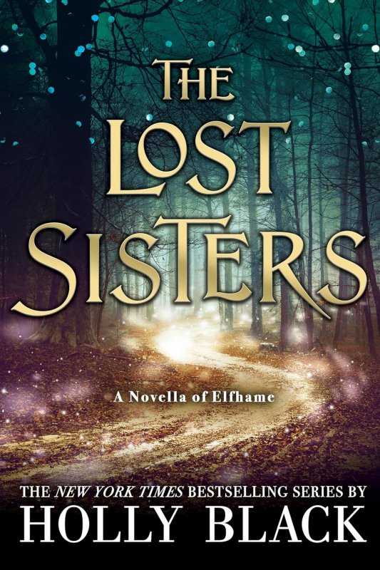 خواهران گمشده The Lost Sisters (The Folk of the Air)