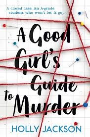 یک دختر خوب برای قتل A Good Girls Guide to Murder