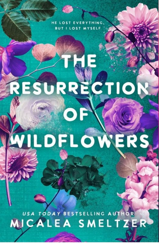رستاخیز گلهای وحشی The Resurrection of Wildflowers