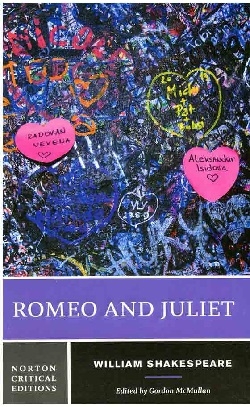 رومئو و جولیت Romeo and Juliet Norton Critical