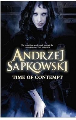 زمان تحقیر The Witcher 4 - Time Of Contempt By Andrzej Sapkowski