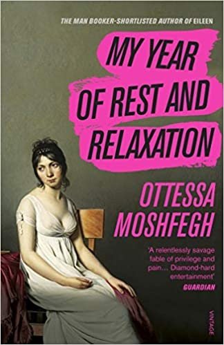 سال استراحت و آرامش من My Year of Rest and Relaxation