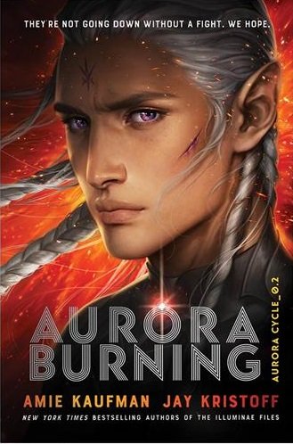 شفق قطبی سوزاندن Aurora Burning The Aurora Cycle 2