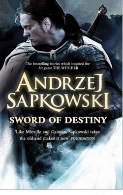شمشیر سرنوشت The Witcher 2 - Sword Of Destiny By Andrzej Sapkowski