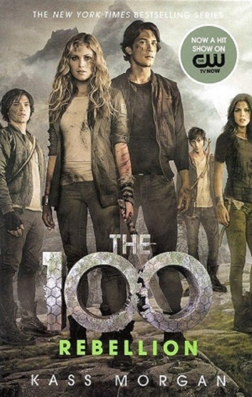 شورش جلد چهارم Rebellion-The 100 Series-Book4