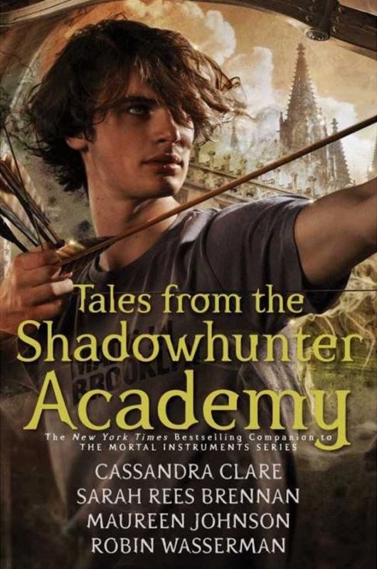 شکارچی سایه Tales from the Shadowhunter Academy