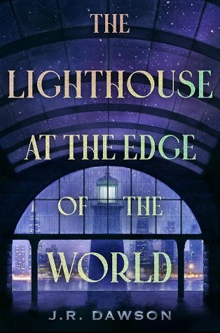 فانوس دریایی در لبه جهان The Lighthouse at the Edge of the World