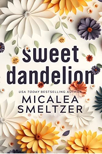 قاصدک شیرین Sweet Dandelion