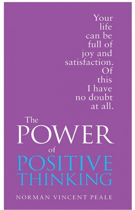 قدرت مثبت اندیشی The Power of Positive Thinking