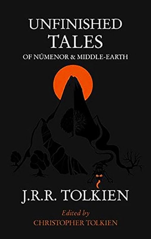 قصه های ناتمام نومه نور و سرزمین میانه Unfinished Tales of Númenor and Middle-Earth