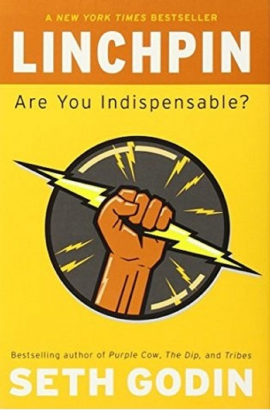 لینچپین Linchpin Are You Indispensable