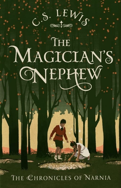 ماجراهای نارنیا The Chronicles of Narnia : The Magician's Nephew Book 1