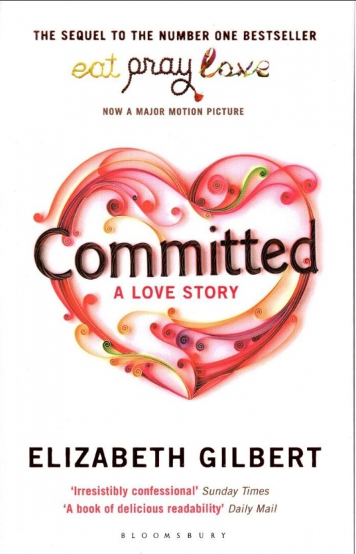 متعهد Committed by Elizabeth Gilbert