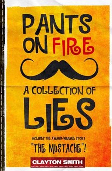 مجموعه ای از دروغ ها Pants on Fire: A Collection of Lies