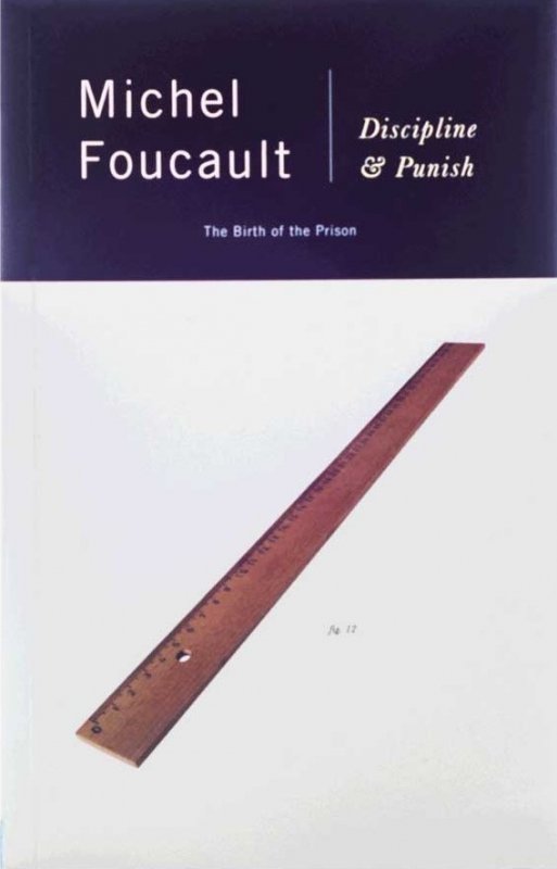 مراقبت و تمرین Discipline & Punish: The Birth of the Prison