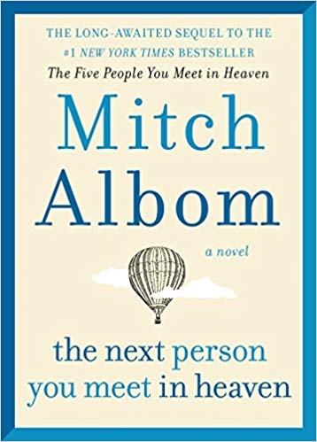 نفر بعدی که در بهشت ملاقات می کنید The Next Person You Meet in Heaven
