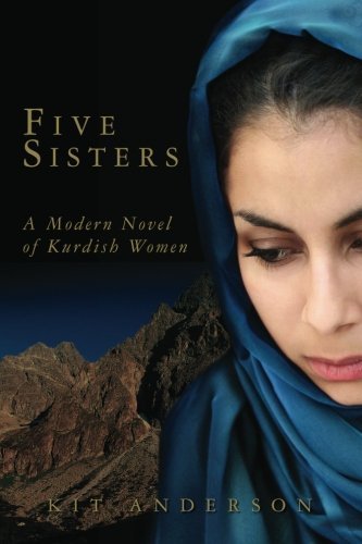 پنج خواهر Five Sisters : A Modern Novel of Kurdish Women