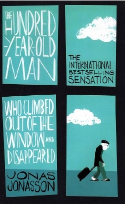 پیرمرد صدساله‌ای که از پنجره بیرون پرید و ناپدید شد The Hundred Year Old Man Who Climbed Out of the Window an