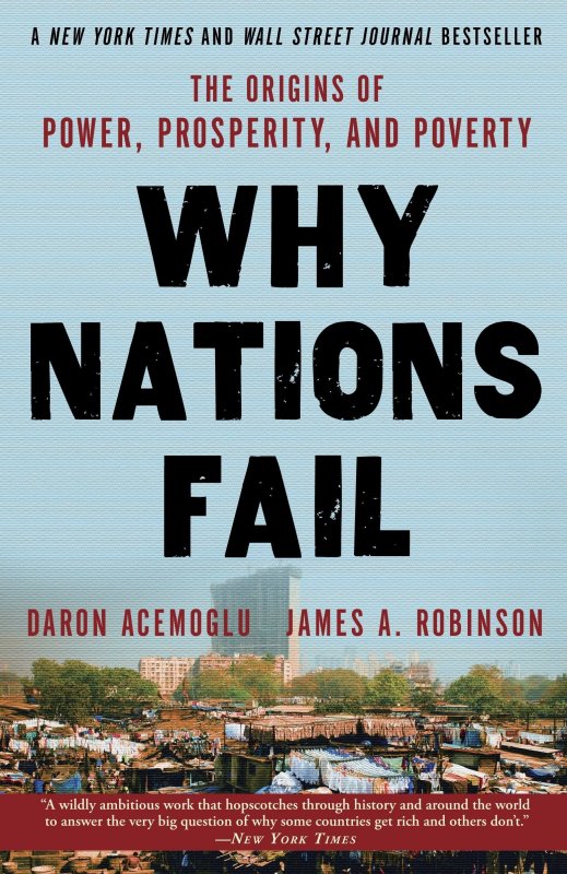 چرا ملت ها شکست می خورند Why Nations Fail