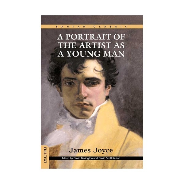 چهره مرد هنرمند در جوانی A Portrait of the Artist As a Young Man Bantam