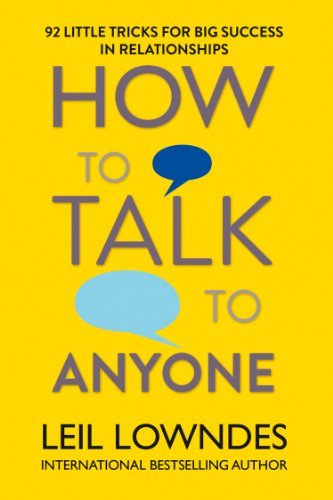 چگونه با هر کسی صحبت کنیم How to Talk to Anyone