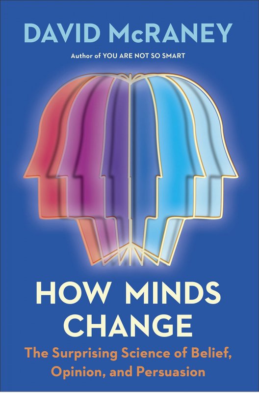 چگونه ذهن ها تغییر می کنند How Minds Change