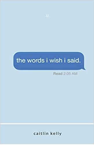 کلماتی که کاش میگفتم the words i wish i said