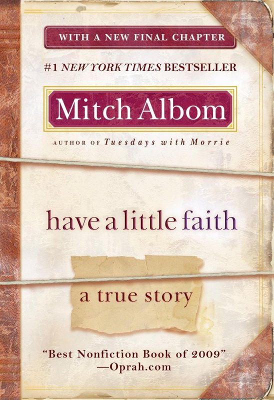 کمی ایمان داشته باش: یک داستان واقعی Have a Little Faith: A True Story