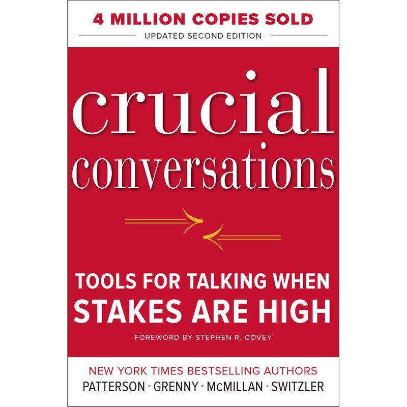 گفتگوهای حیاتی Crucial Conversations Tools for Talking When Stakes Are High