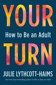 نوبت شما چگونه یک بزرگسال باشید Your Turn How to Be an Adult