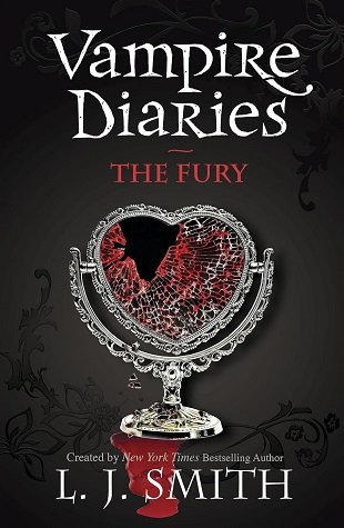 خشم The Fury The Vampire Diaries Book 3