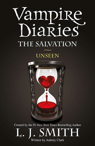 دیده نشده Unseen The Vampire Diaries Book 11